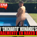 Javier «Chicharito» Hernández se desnuda