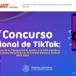 Difunde la UAT convocatoria del concurso nacional de TikTok sobre transparencia del proceso electoral federal