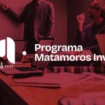 Gobierno de Beto Granados lanza programa Matamoros Invita para impulsar el crecimiento económico local