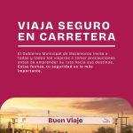 Gobierno de Beto Granados promueve viajes seguros en esta temporada vacacional